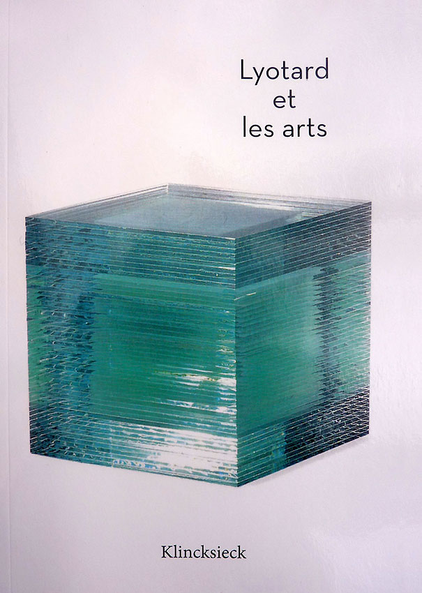 Parution du livre Lyotard et les arts